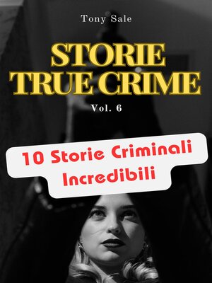 cover image of Storie True Crime